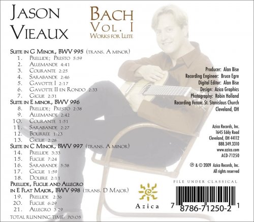 Jason Vieaux Bach J S Lute Works Vol 1 Suites Bwv 995 And 996 Partita Bwv 997