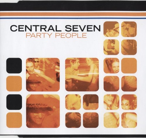 Central Seven ‎- Party People (2000) CDM