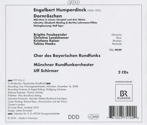 Brigitte Fassbaender, Chor des Bayerischen Rundfunks, Muenchner Rundfunkorchester, Ulf Schirmer - Engelbert Humperdinck: La Belle au bois dormant (Dörnroschen) (2011)