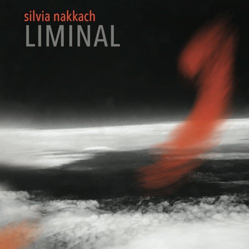 Silvia Nakkach - Liminal (2022) Hi Res