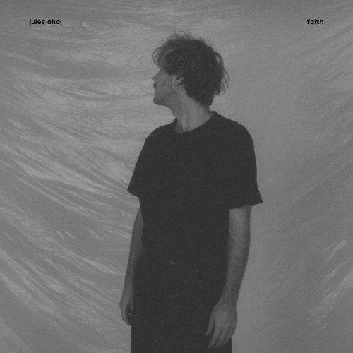 Jules Ahoi - Faith (2022) Hi Res