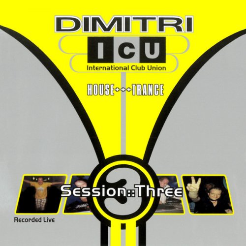 VA - Dimitri - International Club Union Session 3 (1999)