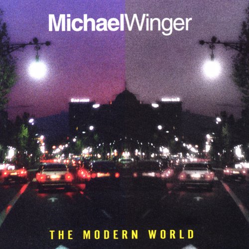 Michael Winger - The Modern World (2000)