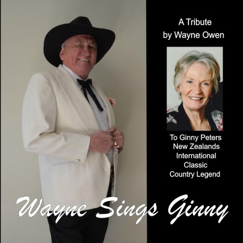 Wayne Sings Ginny - A Tribute by Wayne Owen to Ginny Peters New Zealand's International Classic Country Legend (2022)