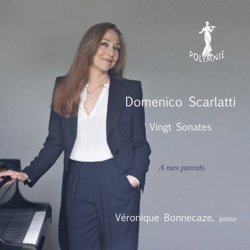 Véronique Bonnecaze - D. Scarlatti: Vingt Sonates (2015)