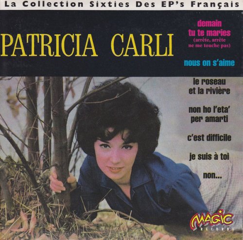 Patricia Carli ‎- La Collection Sixties Des EP's Francais (2007)