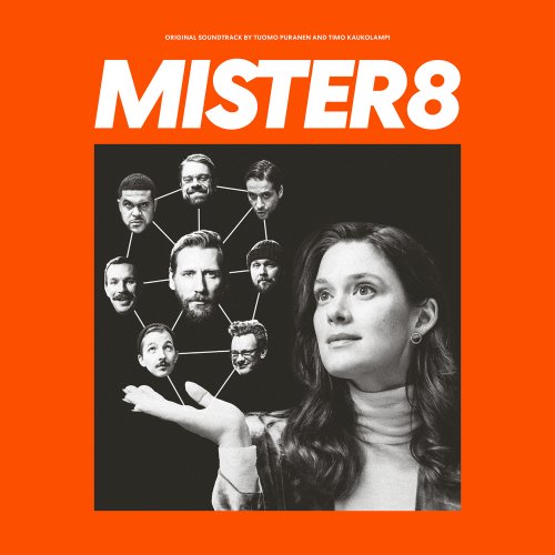 Tuomo Puranen - Mister8 (Original Soundtrack) (2022)