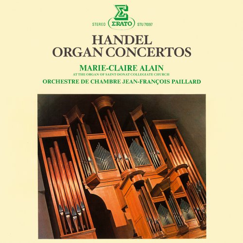 Marie-Claire Alain - Handel: Organ Concertos (2019)