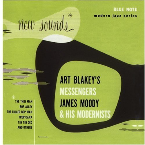 Art Blakey & James Moody - New Sounds (1991)