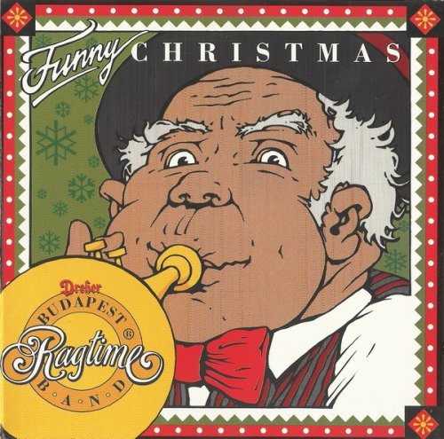 Budapest Ragtime Band - Funny Christmas (1995)