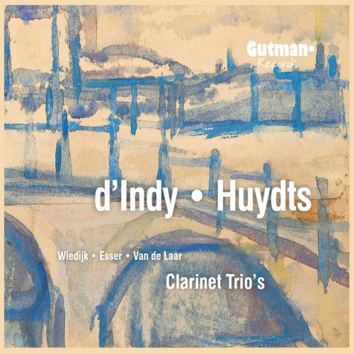 Camerata RCO - D'indy - Huydts: Clarinet Trio's (2013)