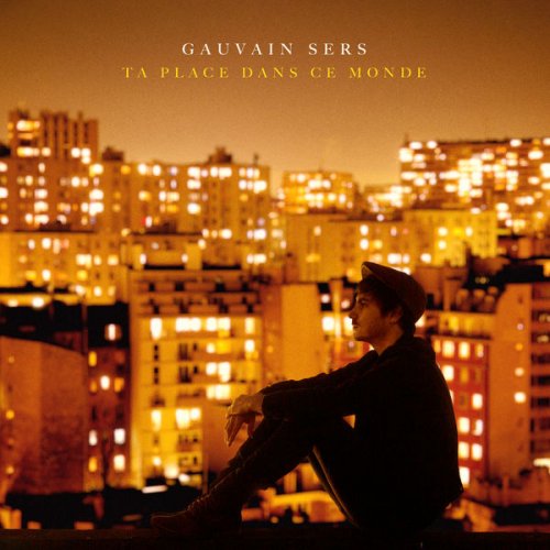 Gauvain Sers - Ta place dans ce monde (bonus track) (2022) Hi-Res