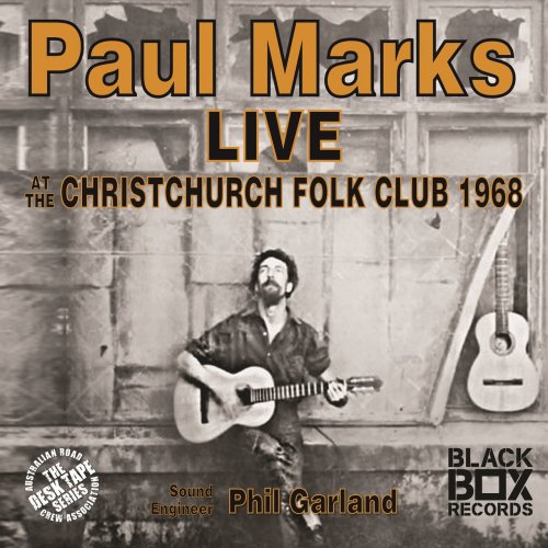 Paul Marks - LIVE at the Christchurch Folk Club 1968 (2022)