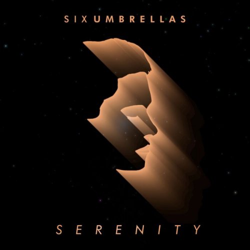 Six Umbrellas - Serenity (2022)