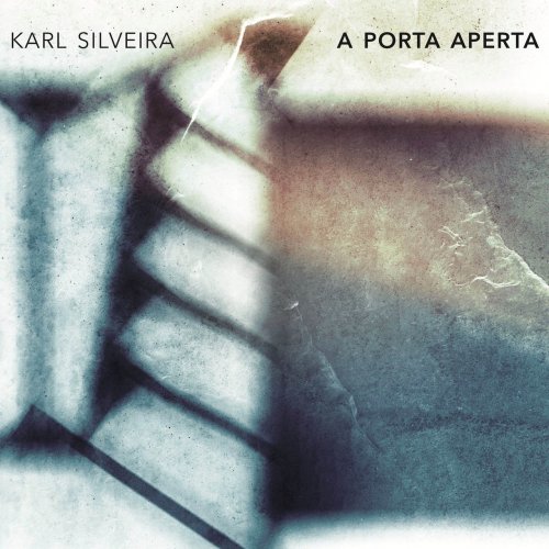 Karl Silveira - A Porta Aperta (2022)