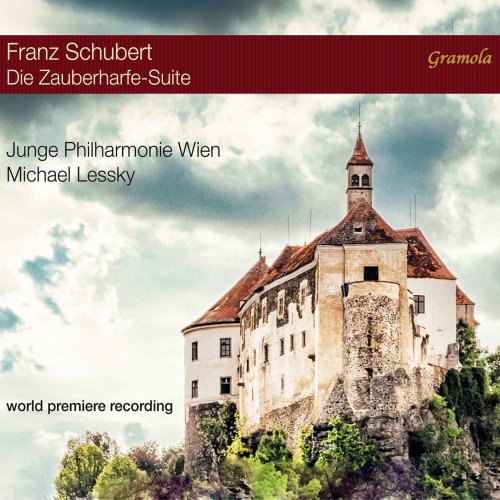 Junge Philharmonie Wien & Michael Lessky - Die Zauberharfe, D. 644 (Arr. B. Newbould for Orchestra) (2022) [Hi-Res]