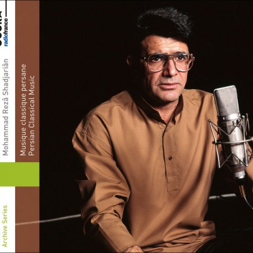 Mohammad Reza Shadjarian - IRAN - Musique classique persane (2022)