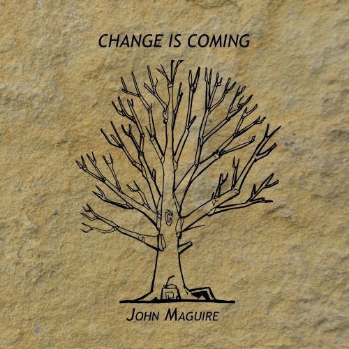 John Paul Maguire - Change Is Coming (2022)