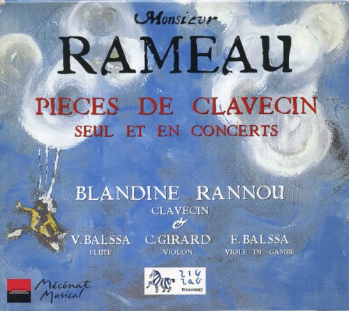 Blandine Rannou - Rameau: Pièces de clavecin seul et en concerts (2001)