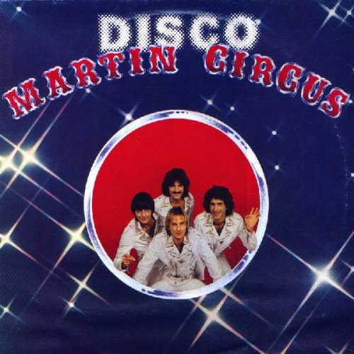 Martin Circus ‎- Martin "Disco" Circus (1978) LP