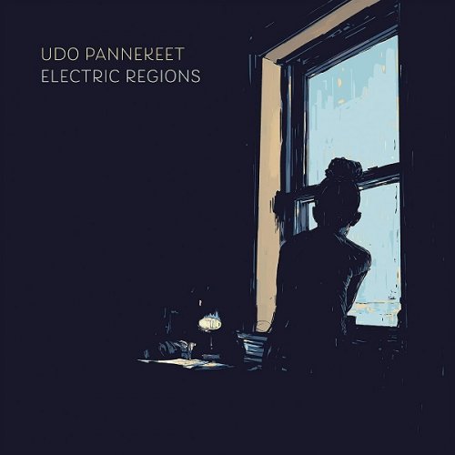 Udo Pannekeet - Electric Regions (2019)