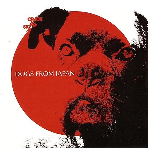 Crack The Sky - Dogs From Japan (2003)