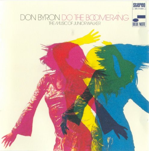 Don Byron - Do The Boomerang: The Music Of Junior Walker (2006) CD-Rip