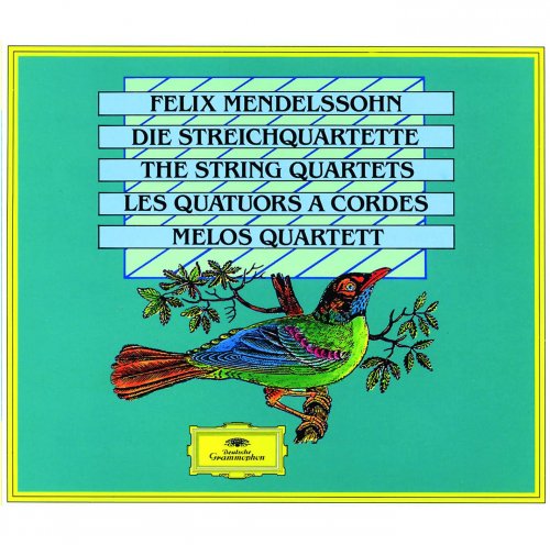 Melos Quartet - Mendelssohn: The String Quartets (1987)