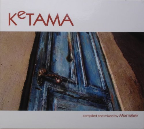 VA - Ketama (by Mixmaker) (2005)
