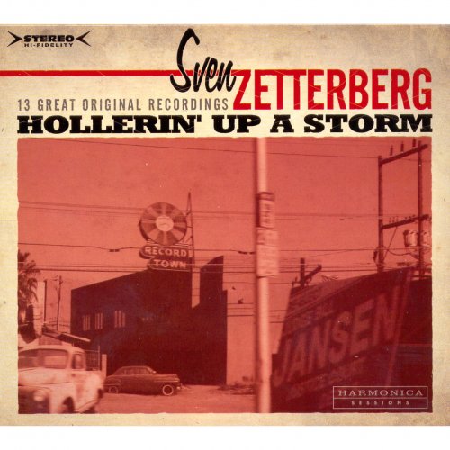 Sven Zetterberg - Holleri´n Up A Storm (2007)