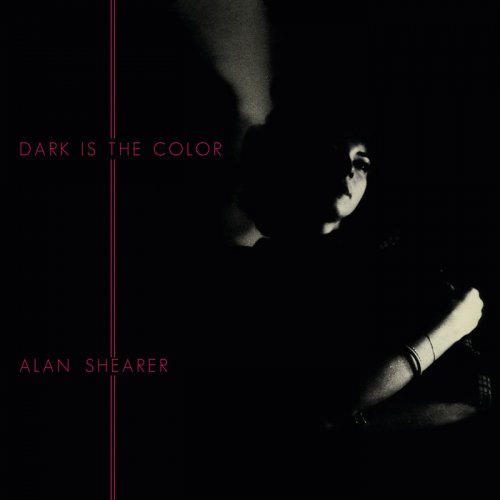 Alan Shearer - Dark Is The Color (2022) [Hi-Res]