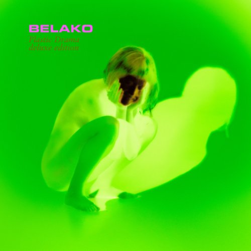 Belako - Plastic Drama (Deluxe Edition) (2022) Hi Res