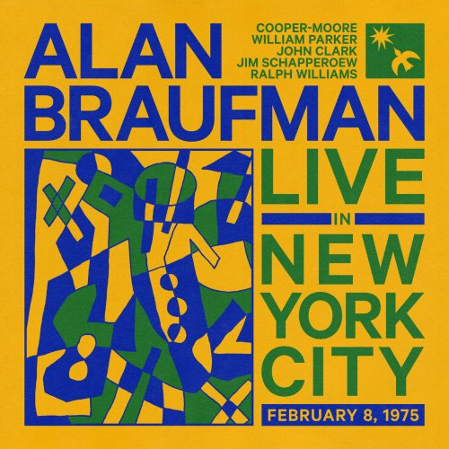 Alan Braufman - Live in New York City, February 8, 1975 (2022)