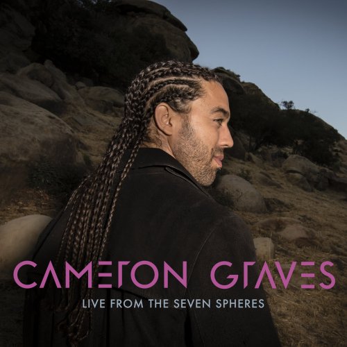 Cameron Graves - Live from the Seven Spheres (Live) (2022) Hi Res