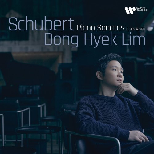 Dong Hyek Lim - Schubert: Piano Sonatas D. 959 & 960 (2022) [Hi-Res]