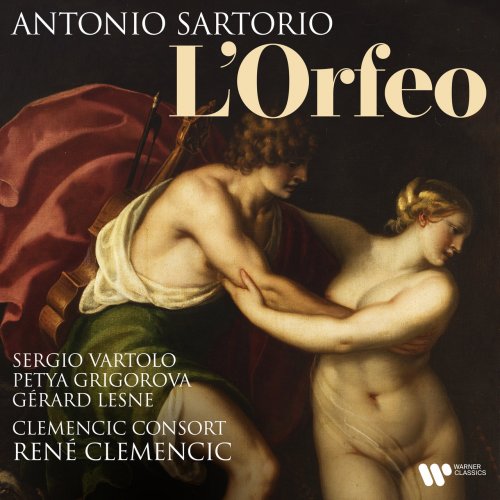 Sergio Vartolo, Petya Grigorova, Gérard Lesne, Clemencic Consort & René Clemencic - Sartorio: L'Orfeo (1981/2022)