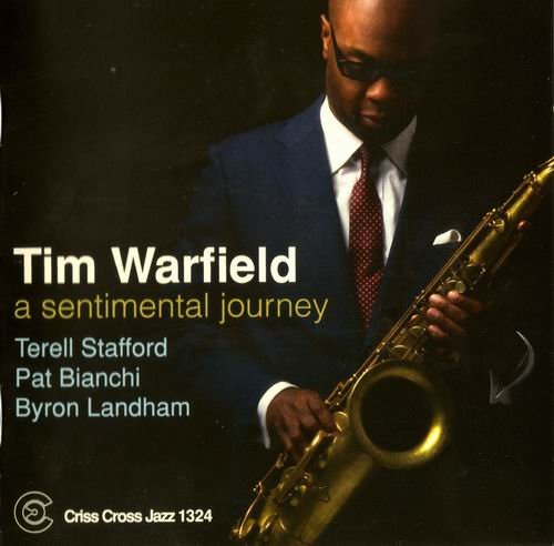 Tim Warfield - A Sentimental Journey (2010)