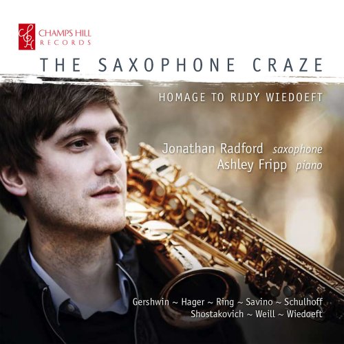 Jonathan Radford & Ashley Fripp - The Saxophone Craze: Homage to Rudy Wiedoeft (2022) [Hi-Res]