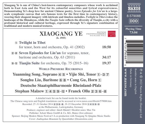 Yuanming Song, Yijie Shi, Songhu Liu, Cong Gu, Deutsche Staatsphilharmonie Rheinland-Pfalz, Stephan Malzew, Franck Ollu - Xiaogang Ye: Twilight in Tibet, 7 Episodes for Lin'an & Tianjin Suite (2022) [Hi-Res]