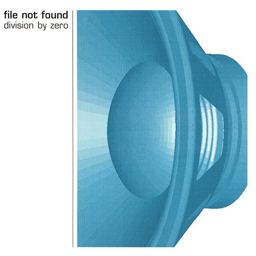 File Not Found - Division By Zero (2005)