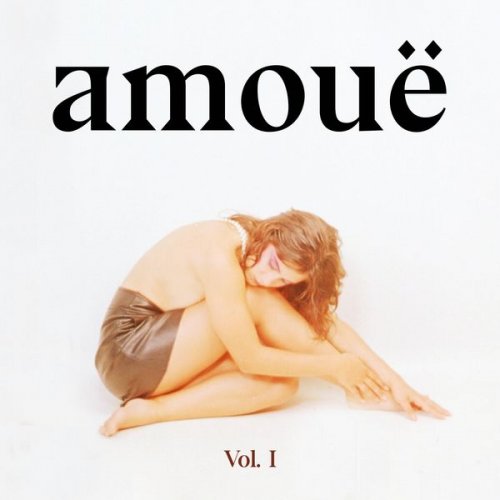 Amouë - Vol.I (2022) Hi-Res