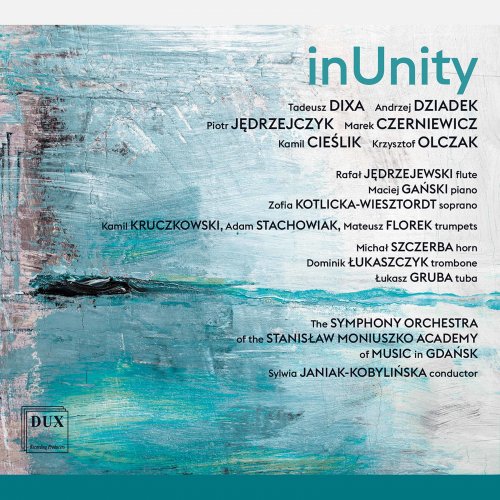 Symphony Orchestra of the Stanisław Moniuszko Academy of Music in Gdańsk - InUnity: Contemporary Music from Gdansk, Vol. 3 (2022)