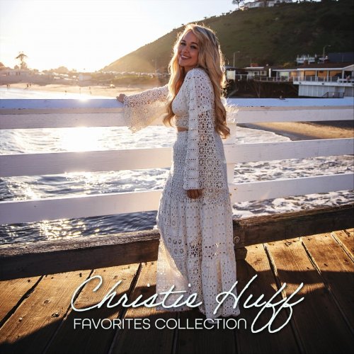 Christie Huff - Favorites Collection (2022)