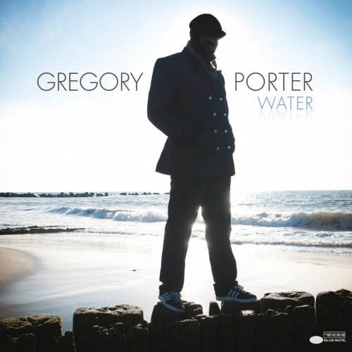 Gregory Porter - Water (2010/2022)