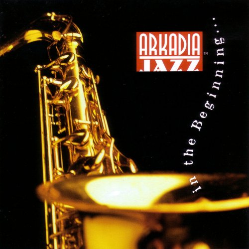 Arkadia Jazz All-Stars - Arkadia Jazz: In the Beginning (2022)