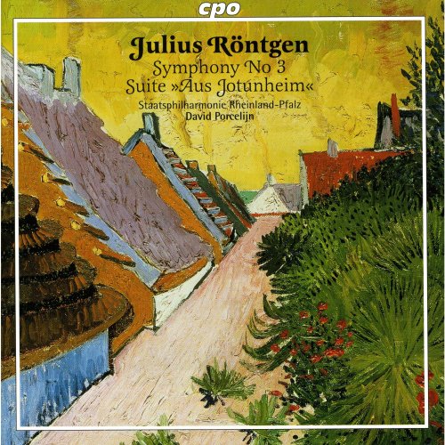 Staatsphilharmonie Rheinland-Pfalz, David Porcelijn - Röntgen: Symphony No. 3 / Aus Jotunheim Suite (2006)