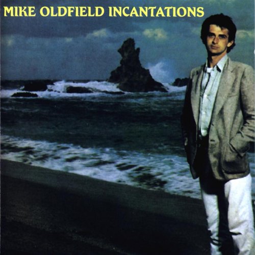 Mike Oldfield - Incantations (1985)