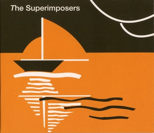 The Superimposers - The Superimposers (2005)