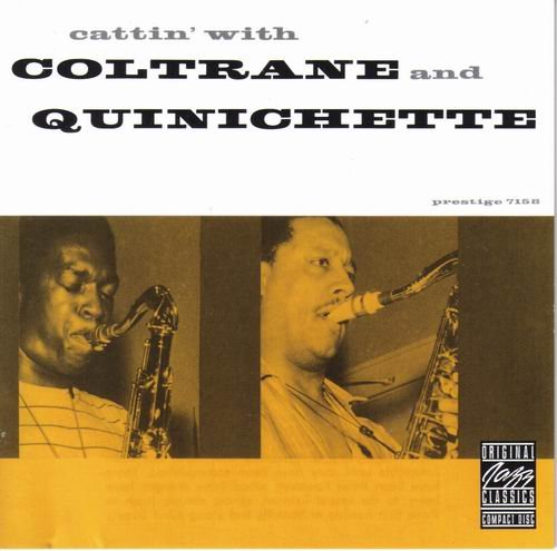 John Coltrane And Paul Quinichette - Cattin' With Coltrane & Quinichette (1957) CD Rip