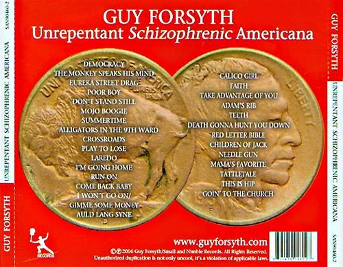 Guy Forsyth - Unrepentant Schizophrenic Americana (2006)